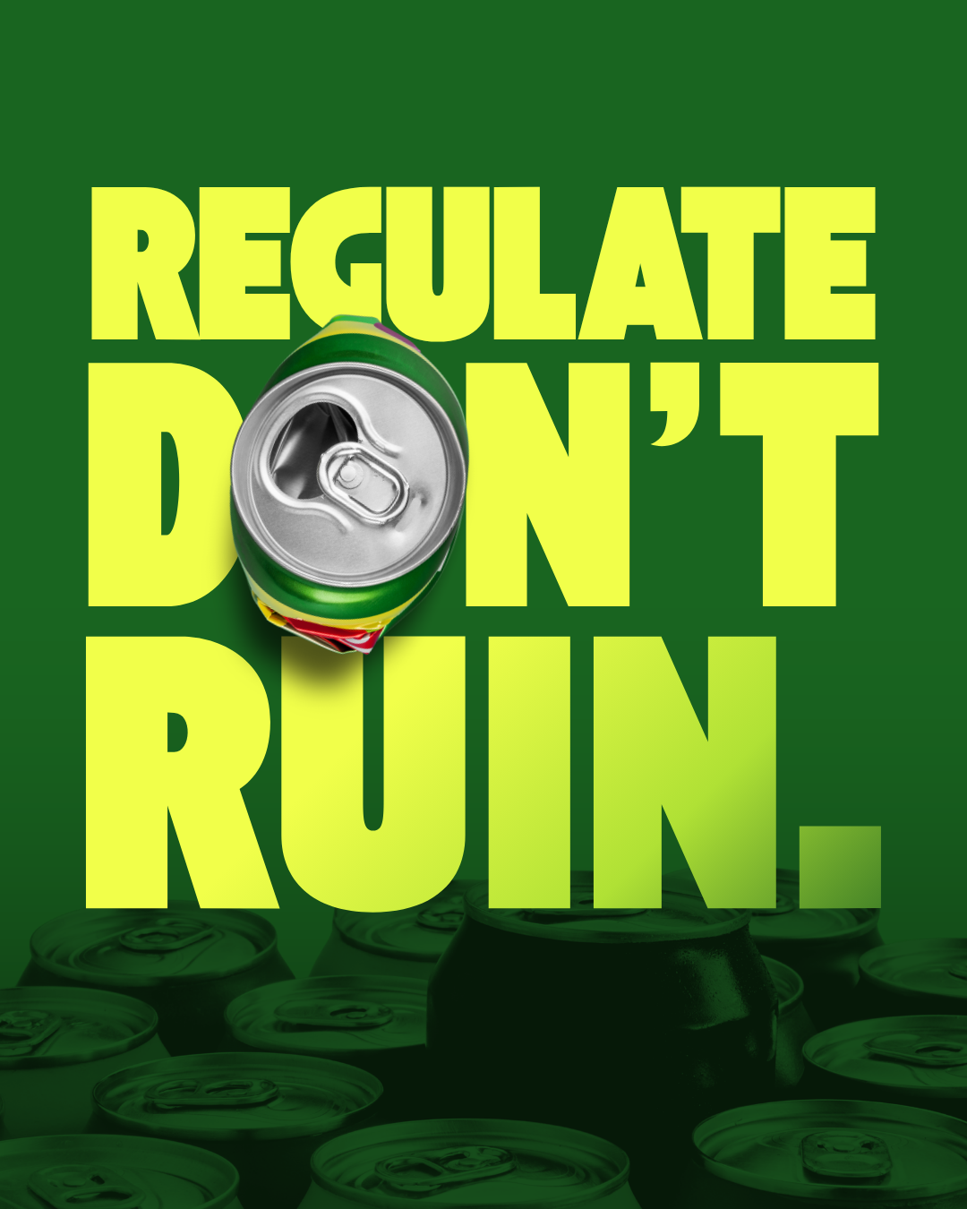 Regulate Don't Ruin: The Hemp Beverage Advocacy Campaign